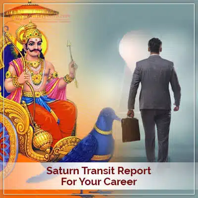 Saturn Transit Report for Career