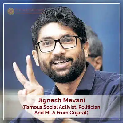 About Jignesh Mevani Horoscope