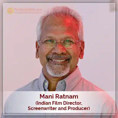 About Mani Ratnam Horoscope