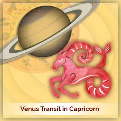 Venus Transit In Capricorn On 28th January 2021