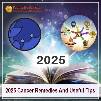 2025 Cancer Remedies Horoscope