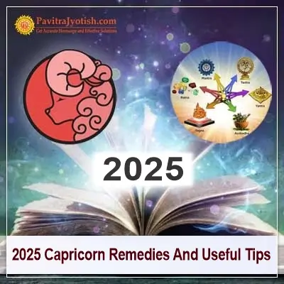 2025 Capricorn Remedies Horoscope