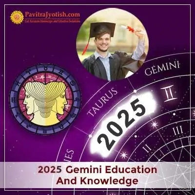 2025 Gemini Yearly Education And Knowledge Horoscope