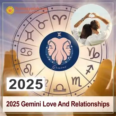 2025 Gemini Yearly Love And Relationship Horoscope