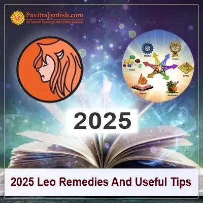 2025 Leo Remedies Horoscope