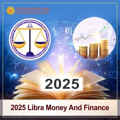 2025 Libra Yearly Money And Finance Horoscope