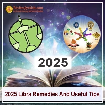 2025 Libra Remedies Horoscope