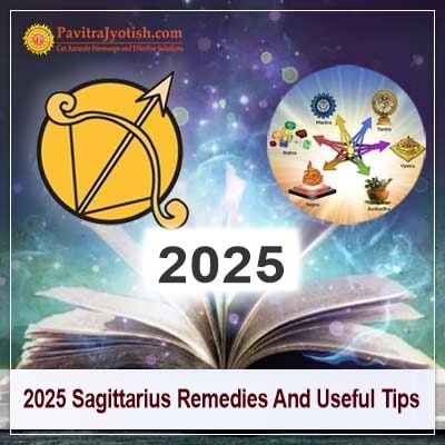 2025 Sagittarius Remedies Horoscope