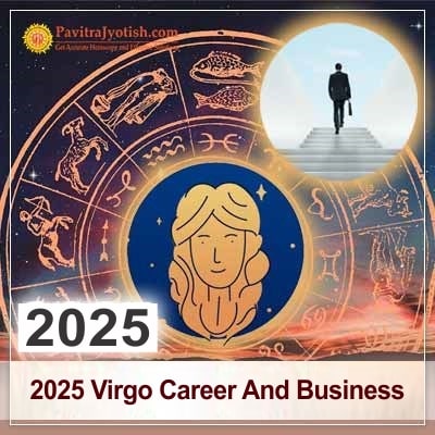 2025 Virgo Yearly Career And Business Horoscope