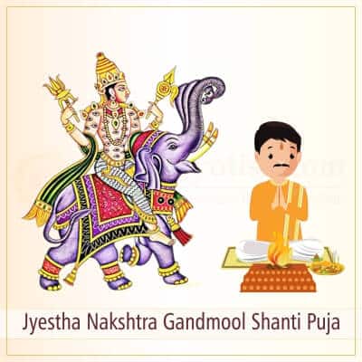 Jyestha Nakshtra Gandmool Shanti Puja